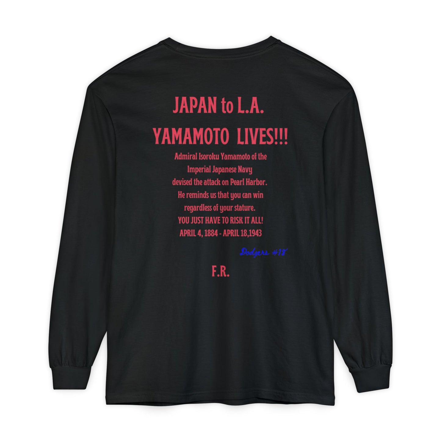 Flight Risk Yamamoto Lives Long Sleeve