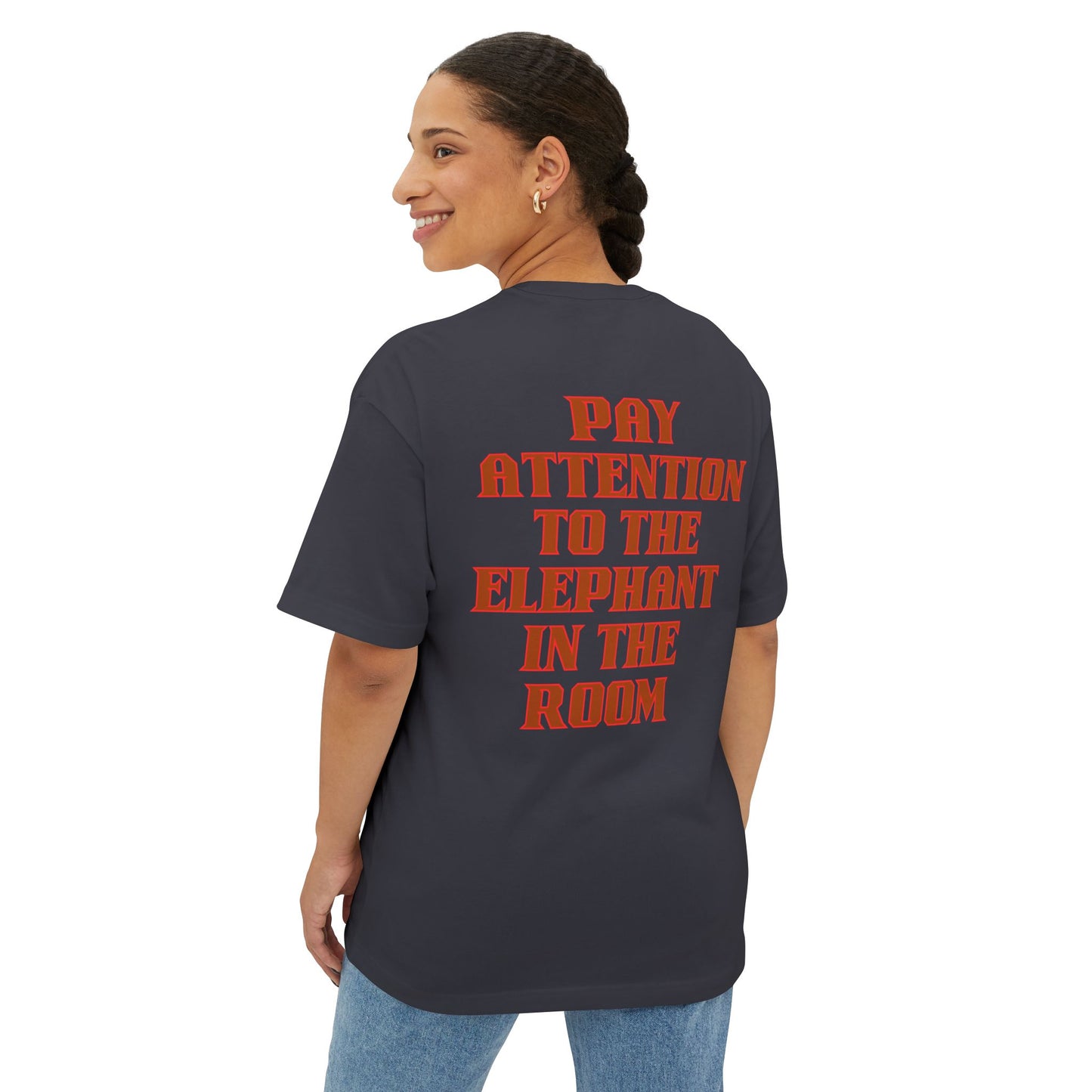 PAY ATTENTION!!! Oversized Tee