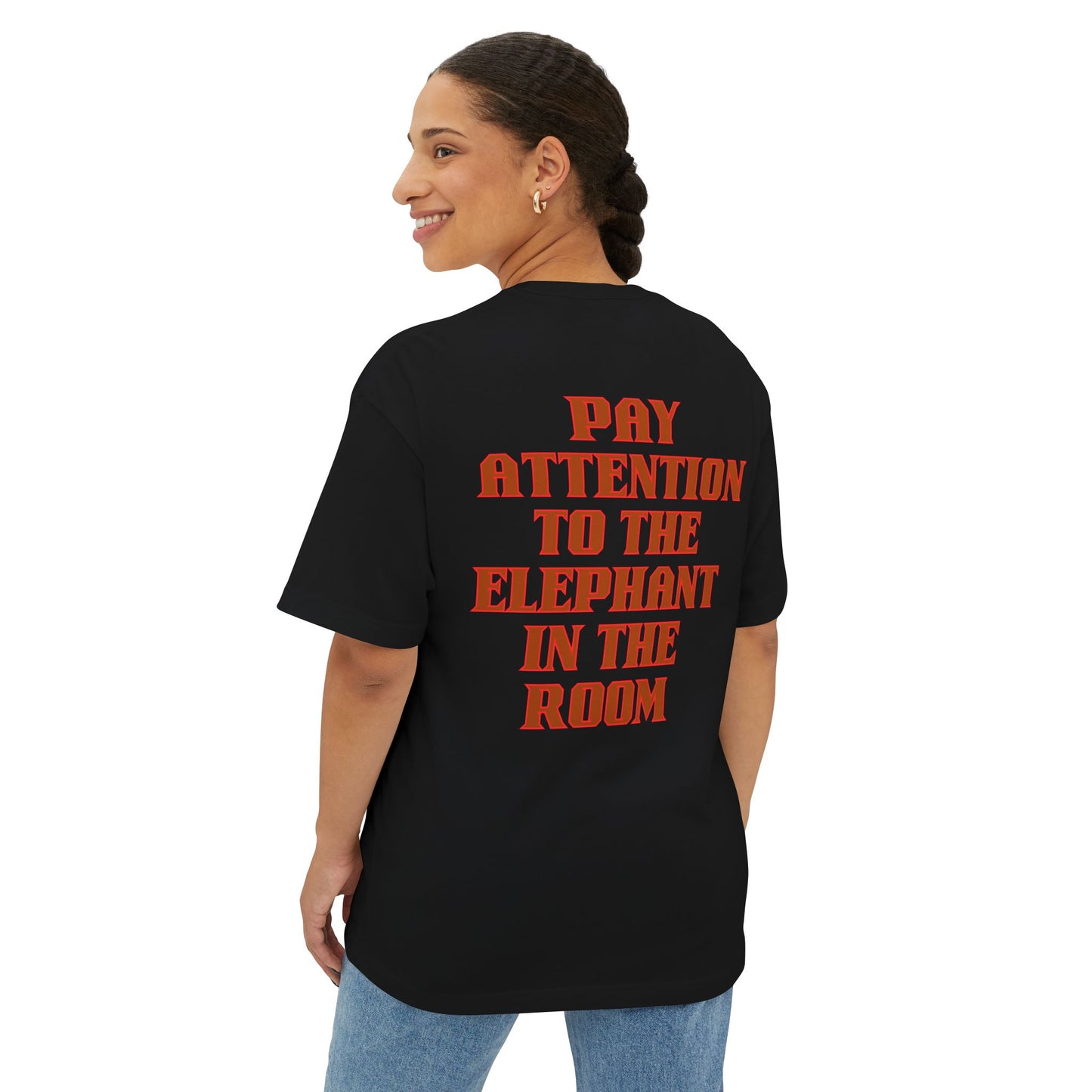 PAY ATTENTION!!! Oversized Tee