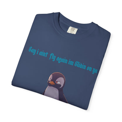 SLIDE ON YA T-shirt