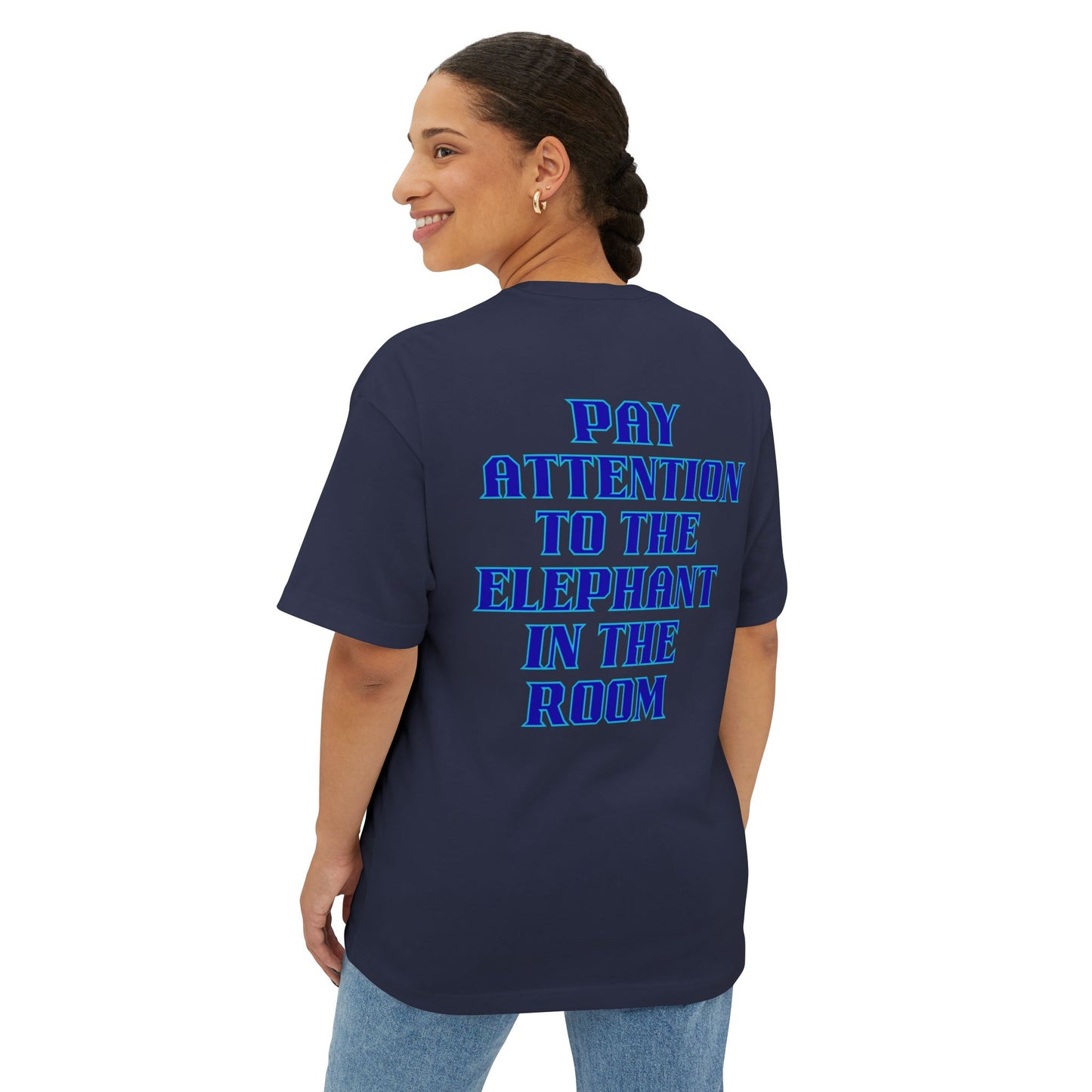 PAY ATTENTION!!! Oversized Tee