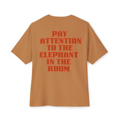 PAY ATTENTION!!! Oversized Tee
