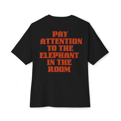 PAY ATTENTION!!! Oversized Tee