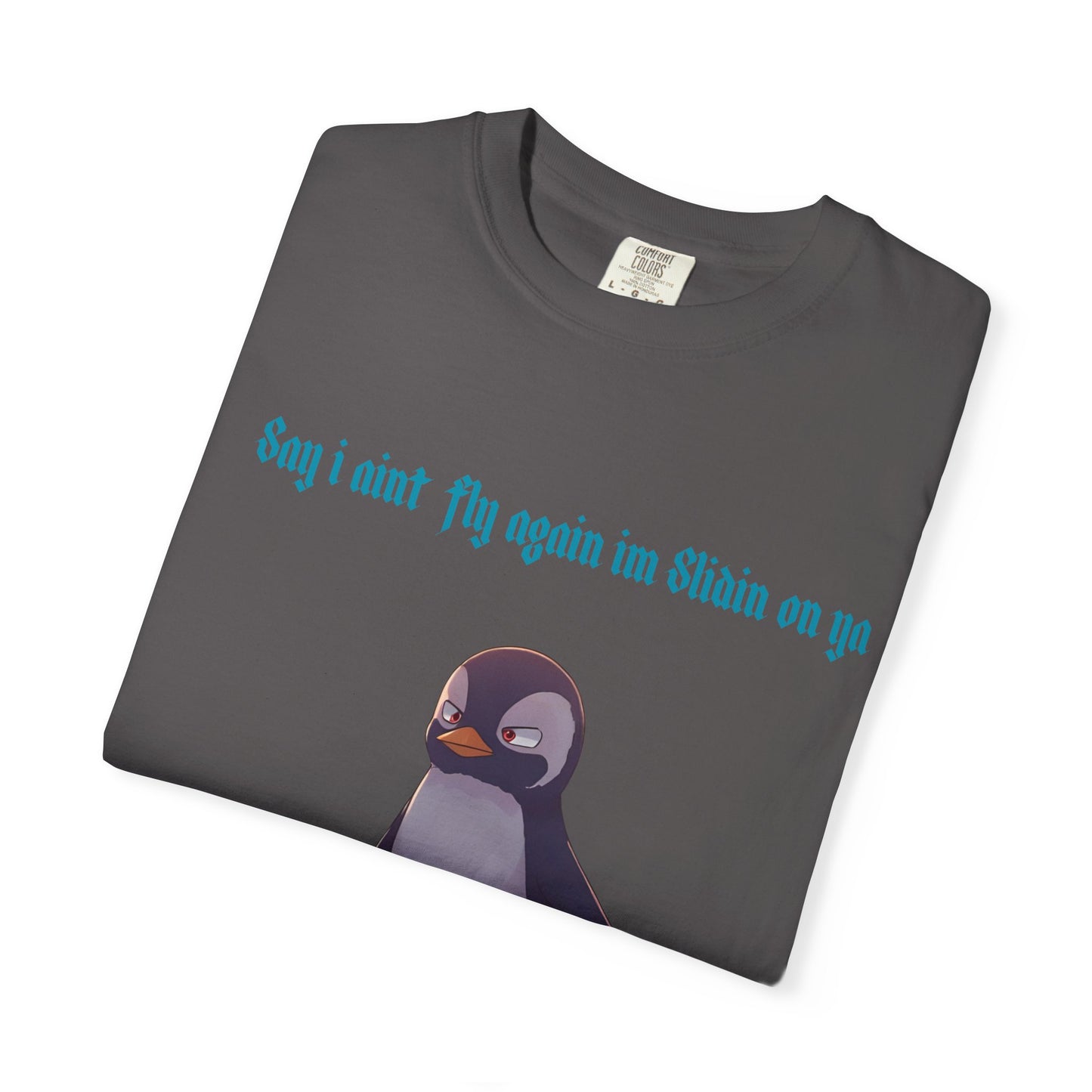 SLIDE ON YA T-shirt